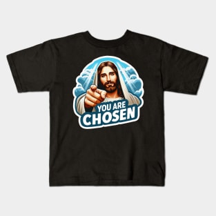 You Are Chosen Jesus Christ meme Bible Quote wwjd Kids T-Shirt